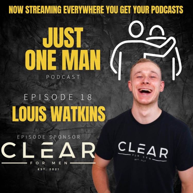 cover art for Ep 18 - Louis Watkins