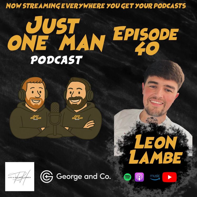 cover art for EP40 - Leon Lambe