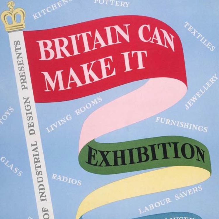 cover art for S2:E6 Britain can make it, 1946