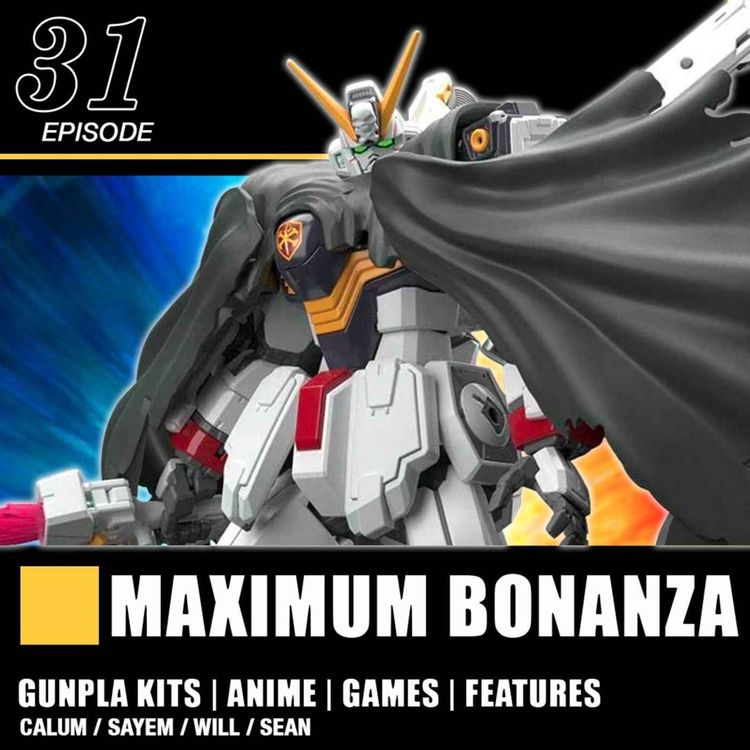 cover art for Episode 31 - Maximum Bonanza