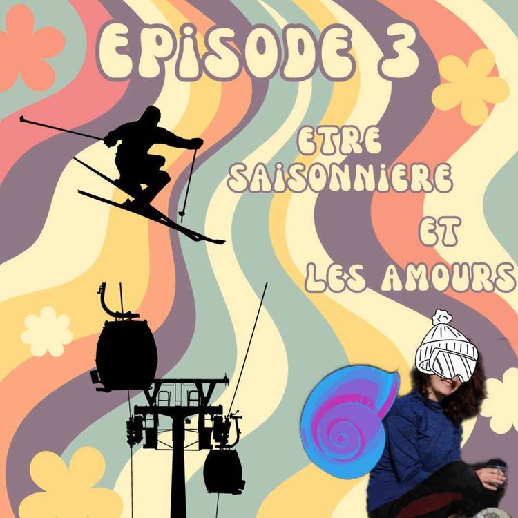 cover art for Episode 3 : La saison d'hiver