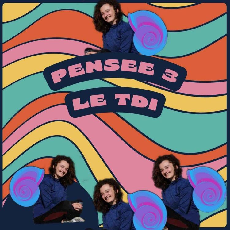 cover art for Pensée 3 : Le Trouble Dissociatif de l'Identité