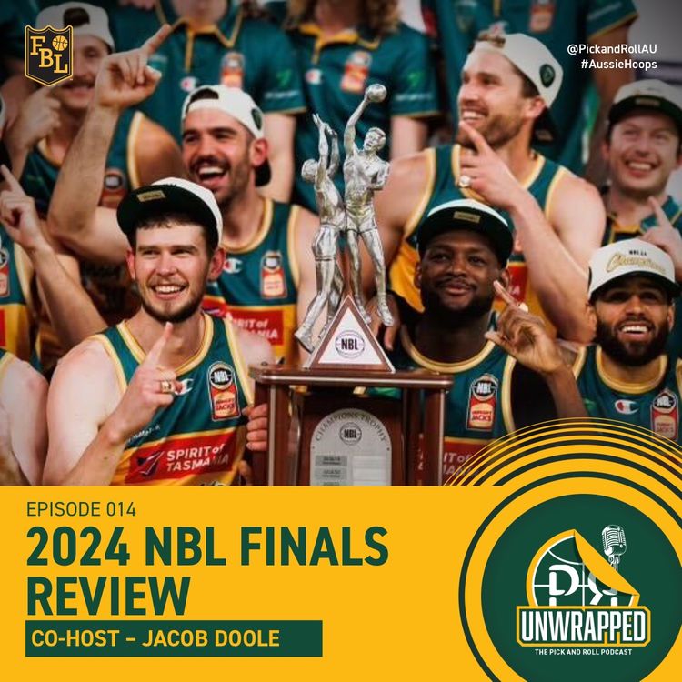 cover art for Jacob Doole on the Unbelievable 2024 NBL Finals Series