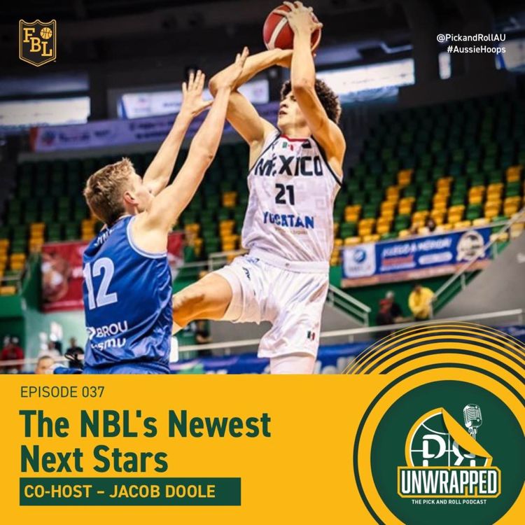 cover art for New NBL Next Stars with Jacob Doole