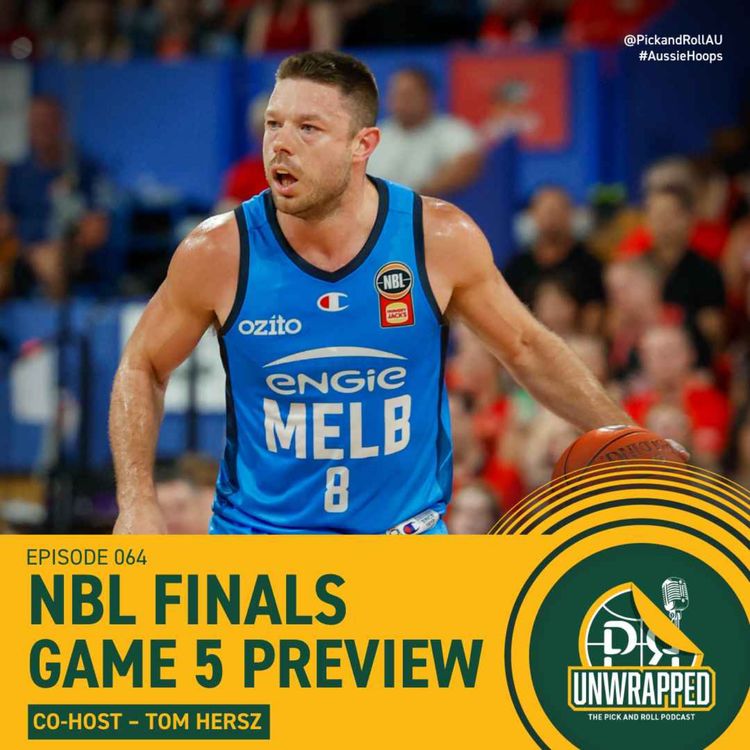 cover art for Unwrapped: NBL Finals Game 5 Preview