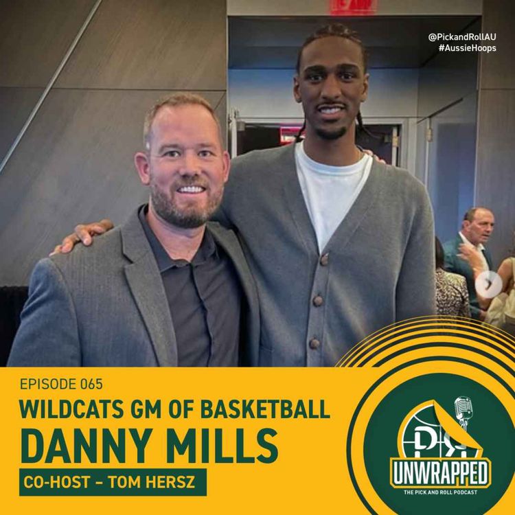 cover art for Perth Wildcats GM of Basketball Operations Danny Mills
