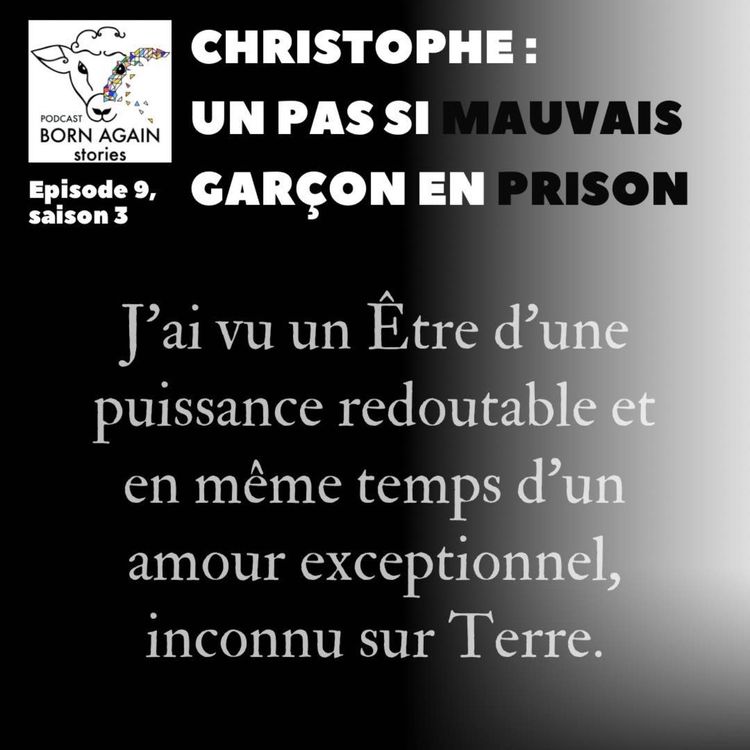 cover art for CHRISTOPHE : UN PAS SI MAUVAIS GARÇON EN PRISON