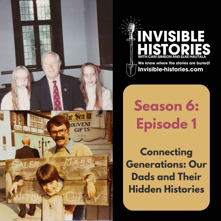 cover art for Connecting Generations: Our Dads and Their Hidden Histories