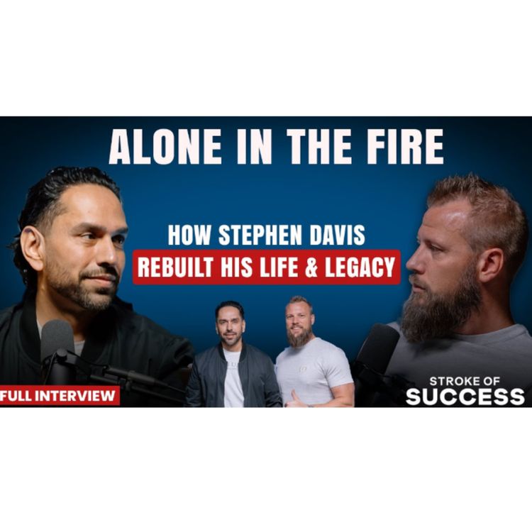 cover art for From Firefighting to Founding: Stephen Davis on Purpose, Power & Reinvention