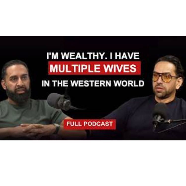 cover art for Faith, Clinics & Multiple Wives In The Western World — The Untold Story | Dr. Amer Hussain