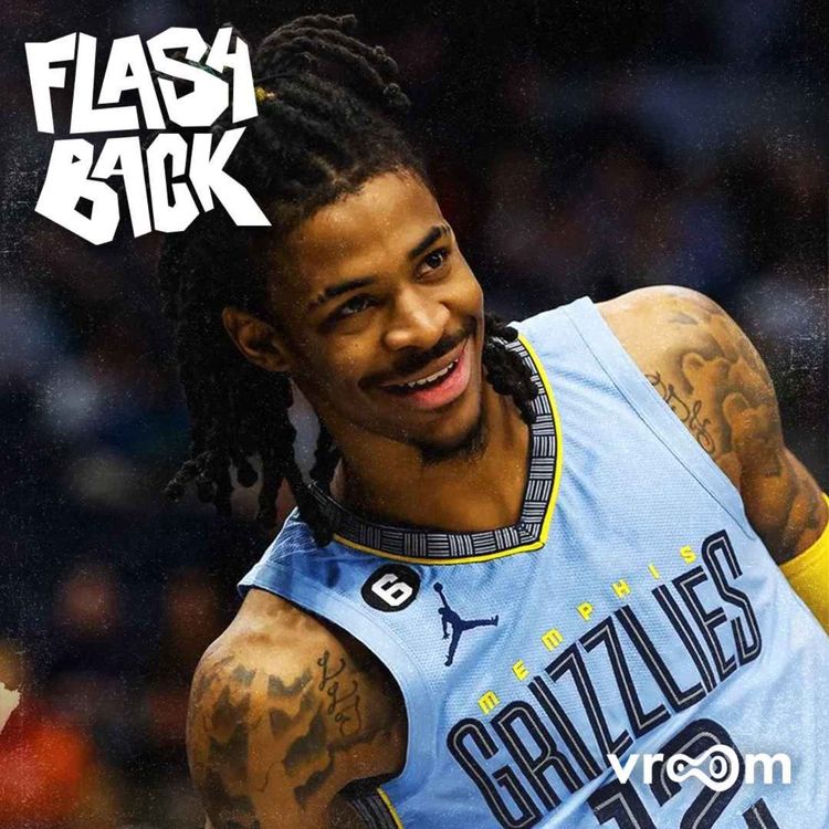 cover art for Ja Morant, le Rebelle - Le Flashback #12