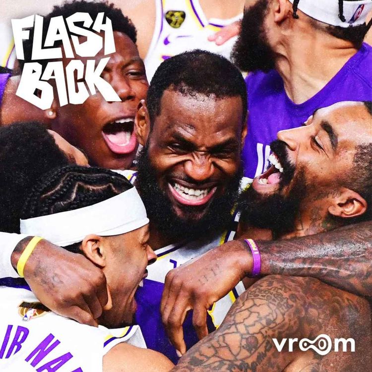 cover art for LeBron James et la Bubble inoubliable - Le Flashback #13