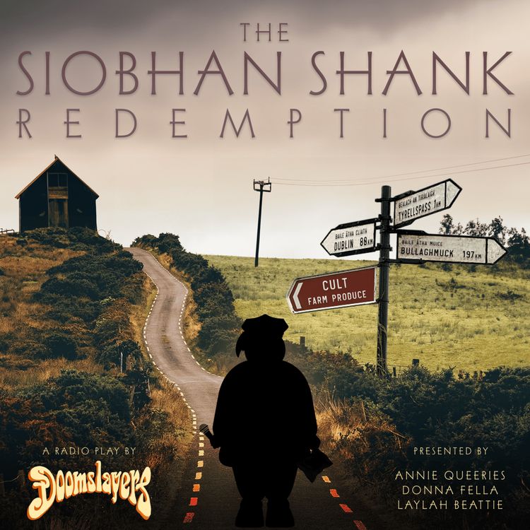 cover art for The Siobhan Shank Redemption - Part 3
