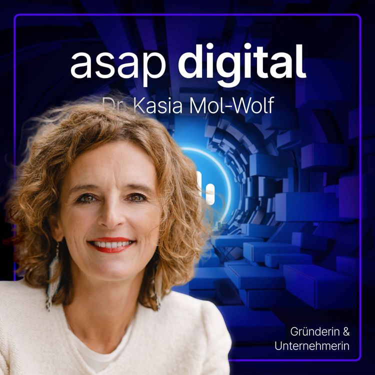 cover art for #40 Dr. Kasia Mol-Wolf – Eigenverantwortlich handeln mit Haltung