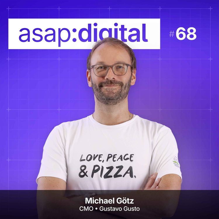 cover art for #68 Michael Götz – Gustavo Gusto: vom Disruptor zum Marktführer