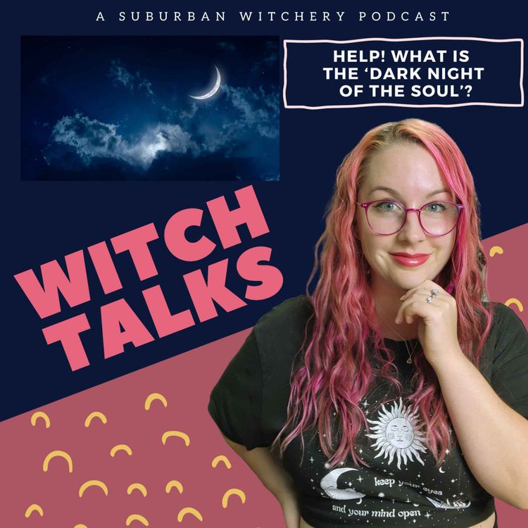 cover art for HELP! What Is The Dark Night Of The Soul?