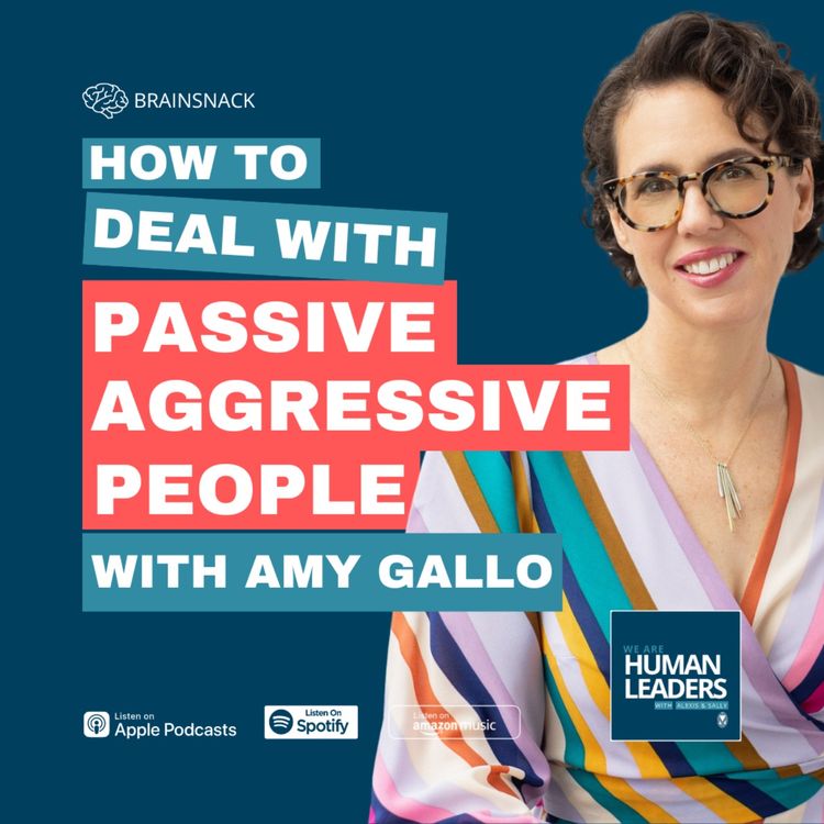 cover art for Brain Snack: How to Deal with Passive Aggressive People