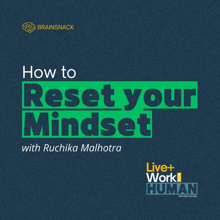 cover art for Brain Snack: How to Reset Your Mindset