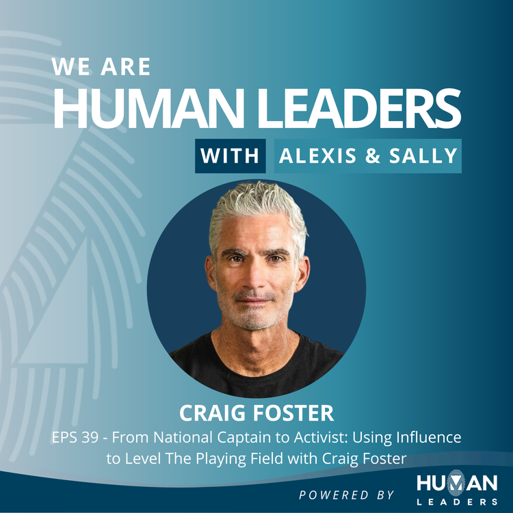 cover art for From National Captain to Activist: Using Influence to Level The Playing Field with Craig Foster