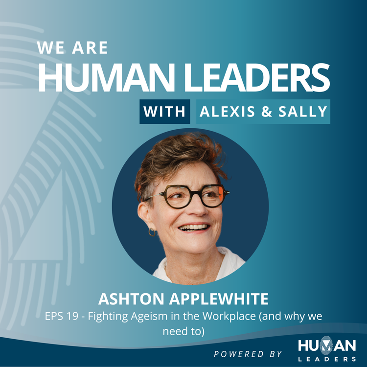 cover art for Fighting Ageism in the Workplace (and why we need to) with Ashton Applewhite