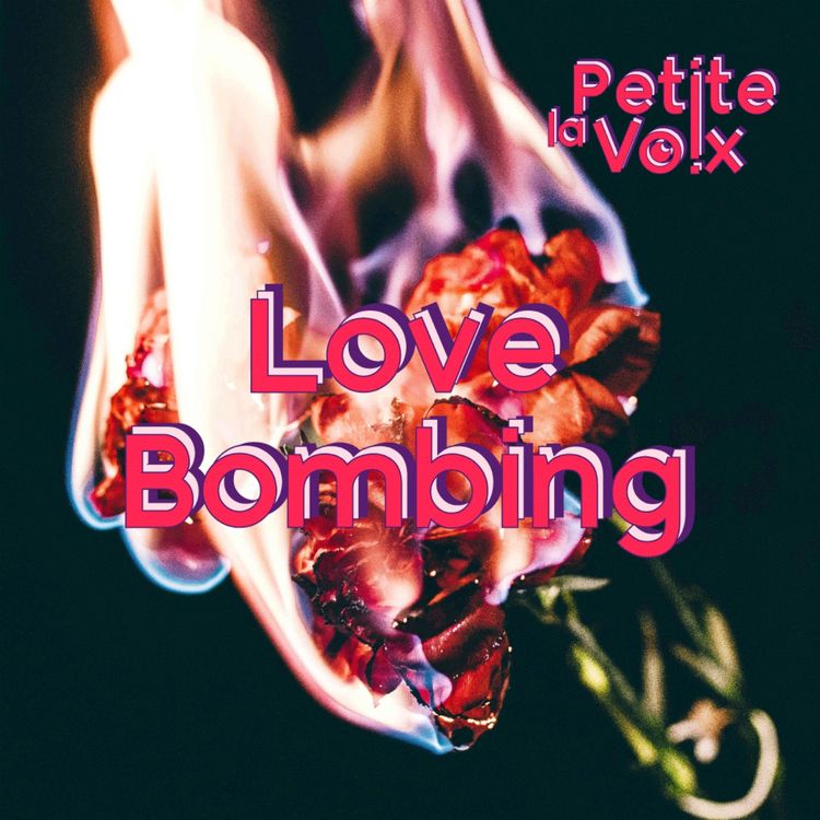 cover art for Love Bombing - La Petite Voix