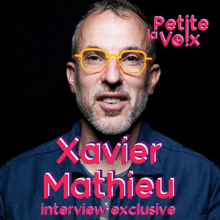 cover art for Xavier Mathieu, un psy à nos côtés - La Petite Voix - Hors série