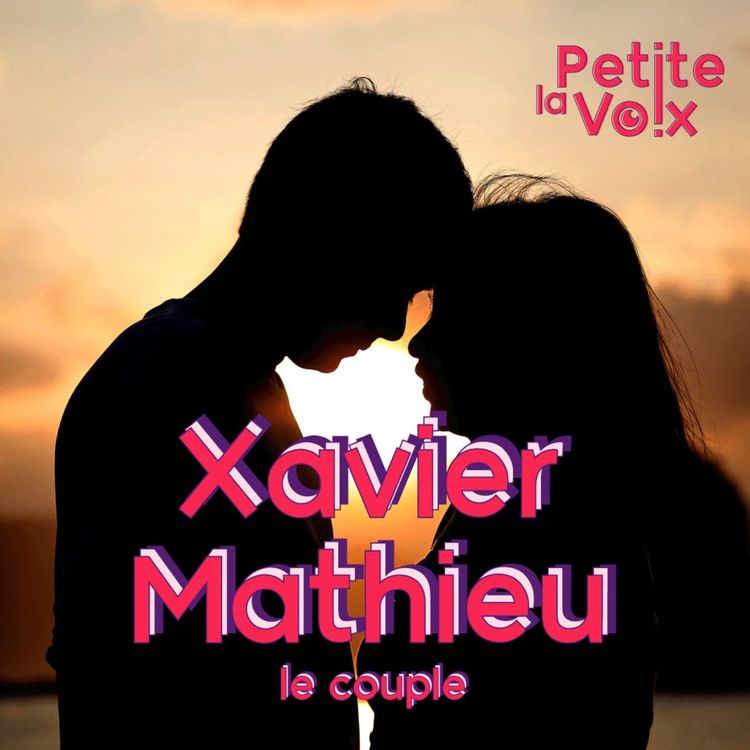 cover art for Xavier Mathieu, un psy à nos côtés  - La Petite Voix - Hors série 