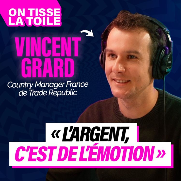 cover art for #42 Vincent Grard - L'argent c'est de l'émotion