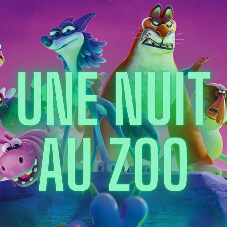 cover art for Une Nuit au Zoo, alerte aux cauchemards !!! ⚠️⚠️⚠️