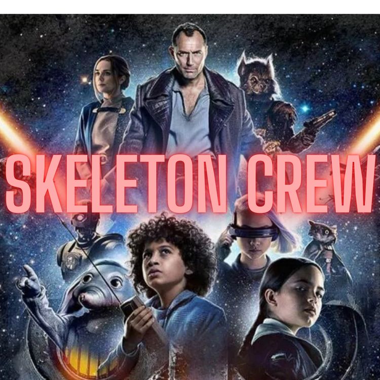 cover art for Star Wars: Skeleton Crew, Les Goonies dans l'espace ! 🌌🚀🏴‍☠️