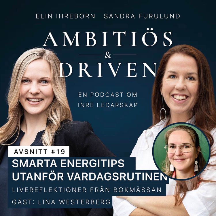 cover art for #19: Smarta energitips utanför vardagsrutinen – Livereflektioner från Bokmässan