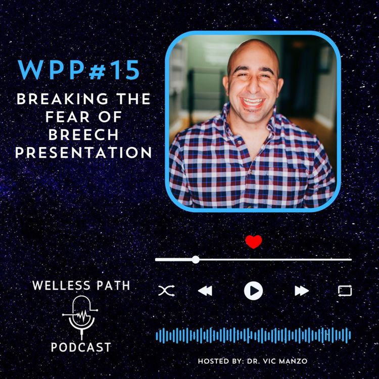 cover art for WPP#15 - Breaking the Fear of Breech Presentation