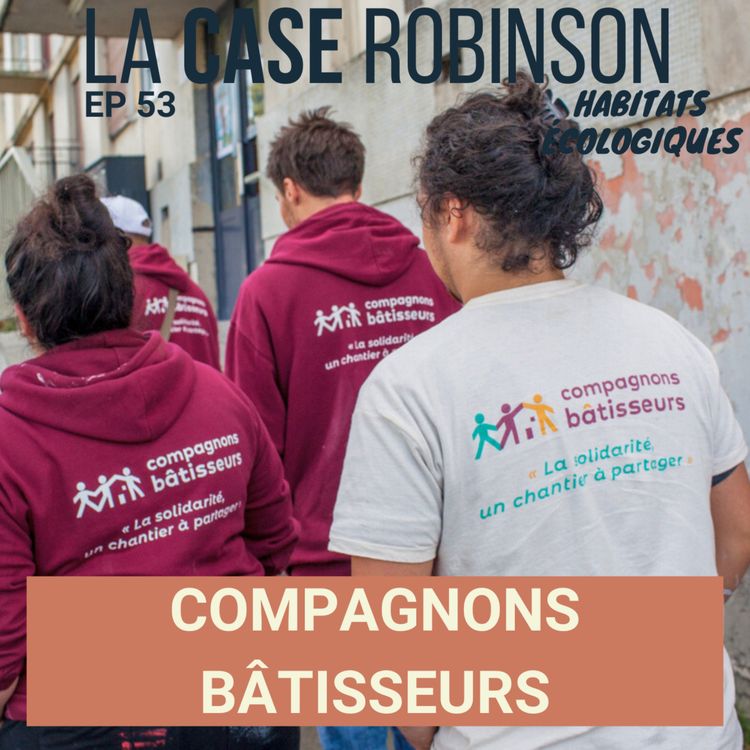 cover art for Lutter contre le mal-logement - Compagnons Bâtisseurs Alexandre Lagogué