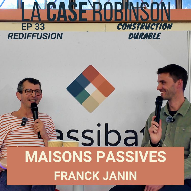 cover art for [REDIFF] Maison passive et confort d'été - Franck Janin