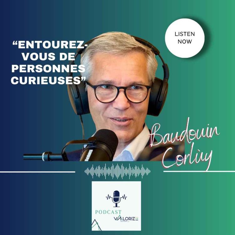 cover art for BAUDOUIN CORLUY - "Entourez-vous de personnes curieuses"