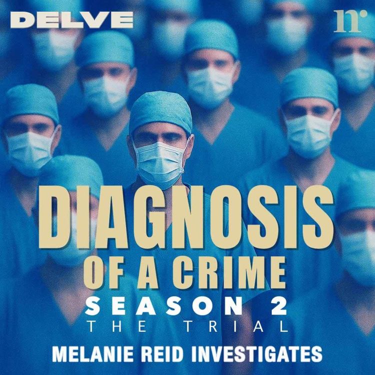 cover art for S10 | Bonus Episode: Talking to Chris | Diagnosis of a Crime Season 2