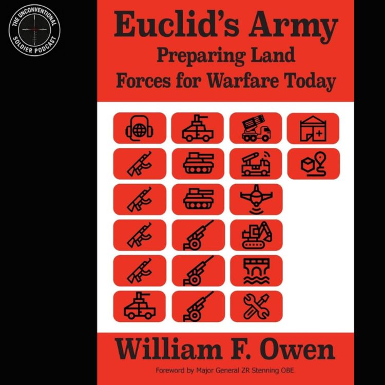 cover art for S6 #101 Euclid's Army: Challenging Conventional Wisdom on Land Warfare