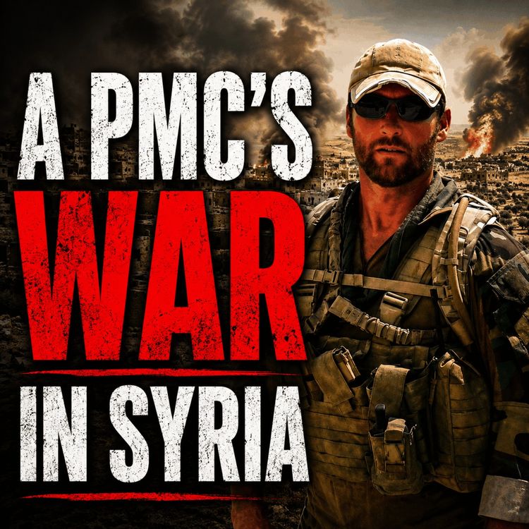 cover art for The Brutal Reality Of A Private Military Contractor's War In Syria