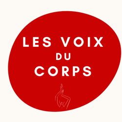 cover art for Les Voix du Corps | Voices of A Body 