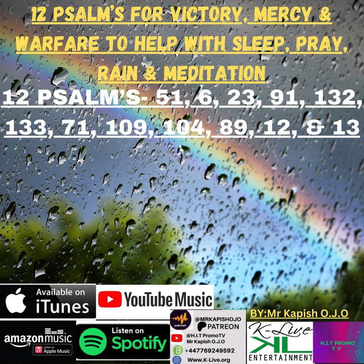 cover art for 12 Psalm's For Victory, Mercy, Warfare To Sleep, Pray & Meditate-Mr Kapish O.J.O