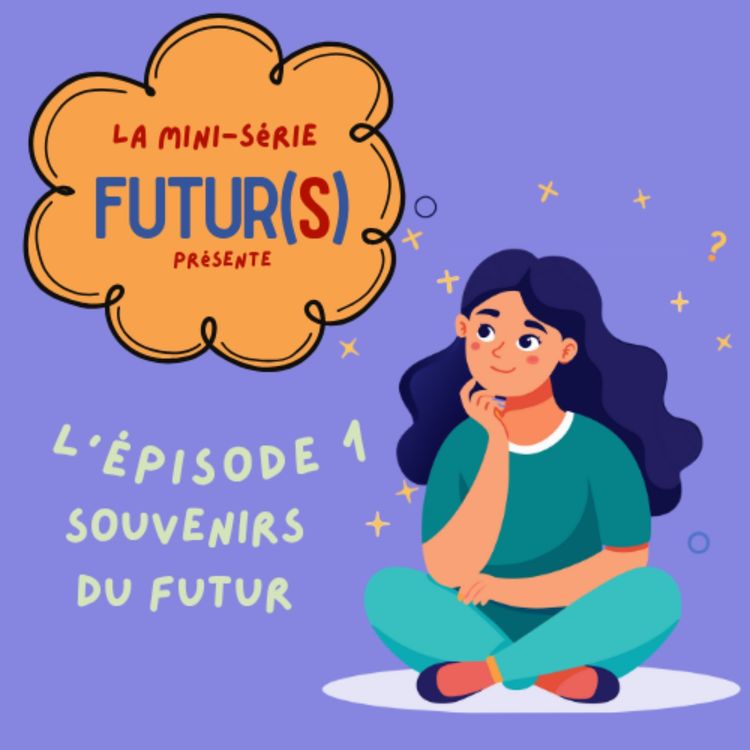 cover art for Souvenirs du futur