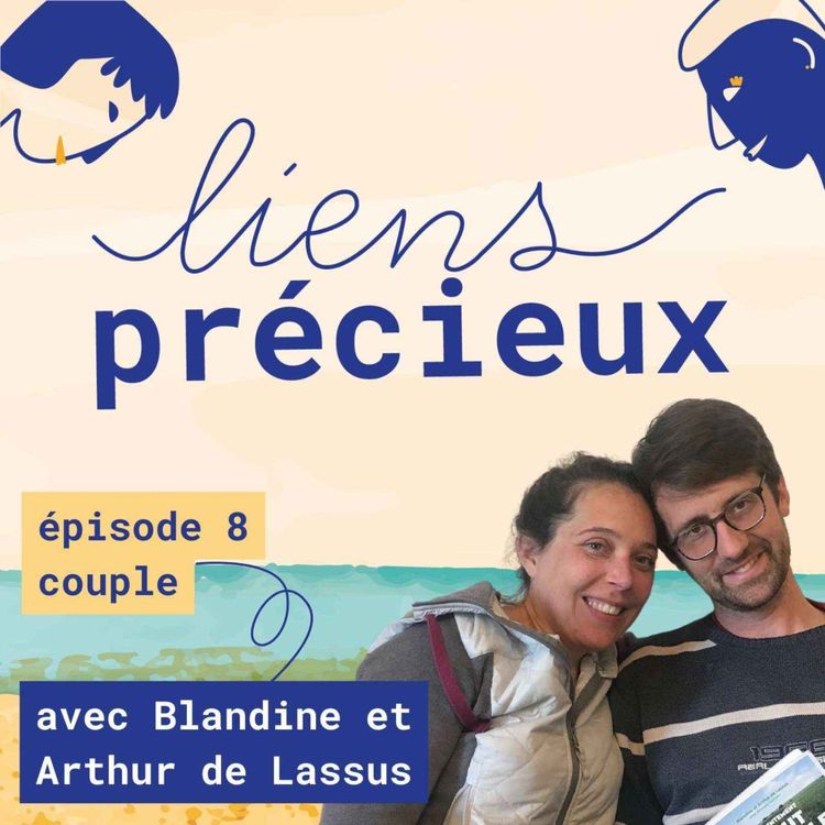 cover art for Cheminer à tes côtés - Avec Blandine et Arthur de Lassus