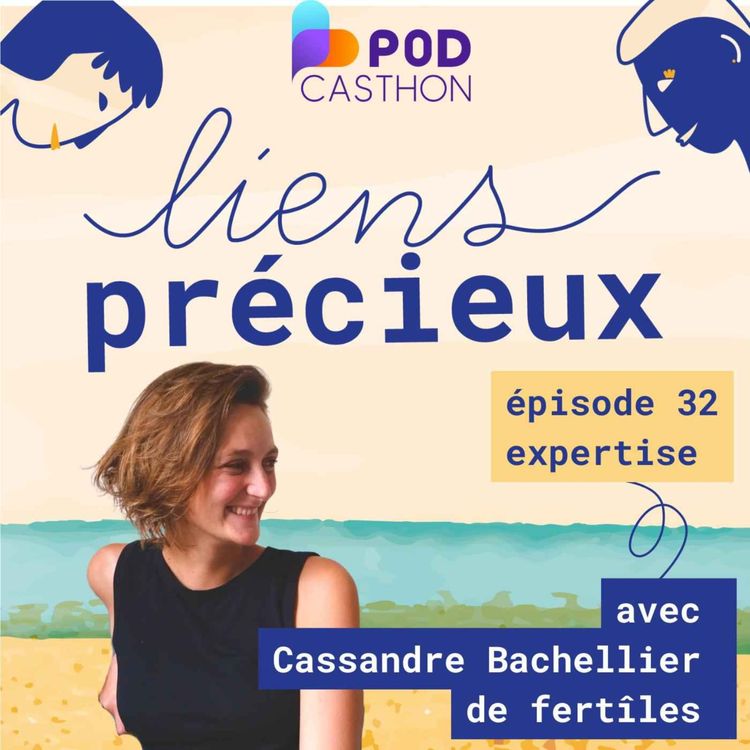 cover art for Spécial Podcasthon : La coopération au coeur de nos relations - Avec Cassandre Bachellier de Fertîles [Conseils écologie et liens sociaux]