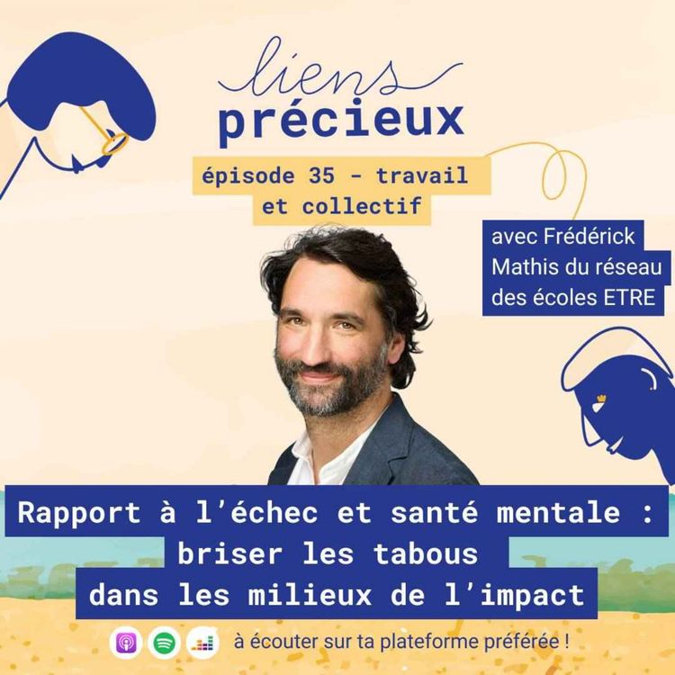 cover art for [EXTRAIT] Ecologie, rapport à l'échec et santé mentale : quel impact sur nos relations avec nos proches ? - Avec Frédérick Mathis