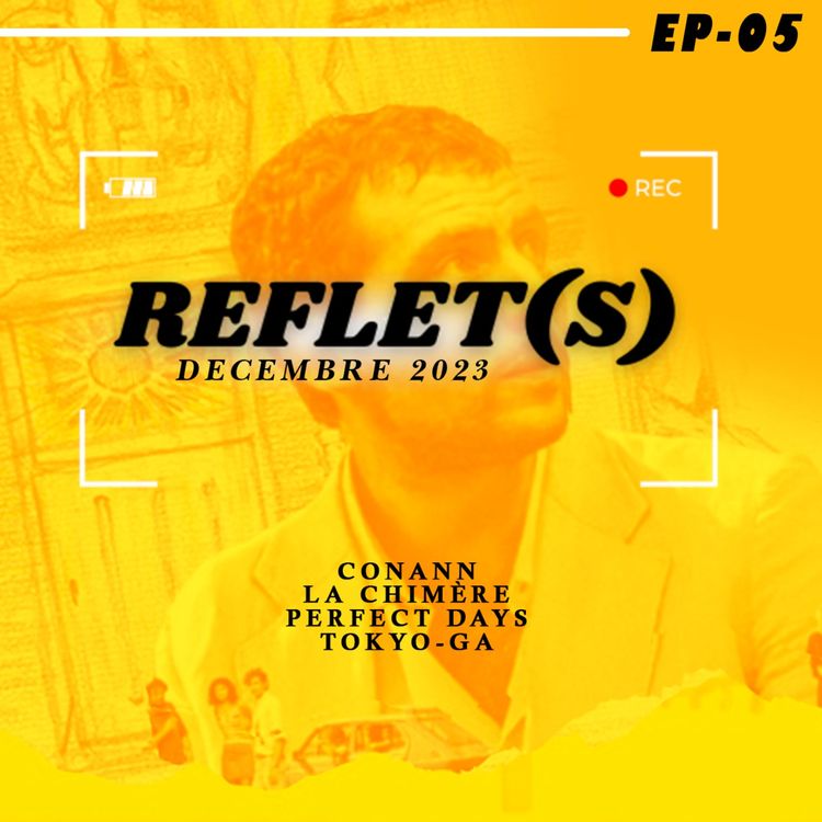 cover art for Reflet(s), épisode 5 : décembre 2023
