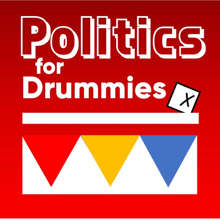 cover art for Rory Sutherland joins Politics for Drummies podcast - Part 1