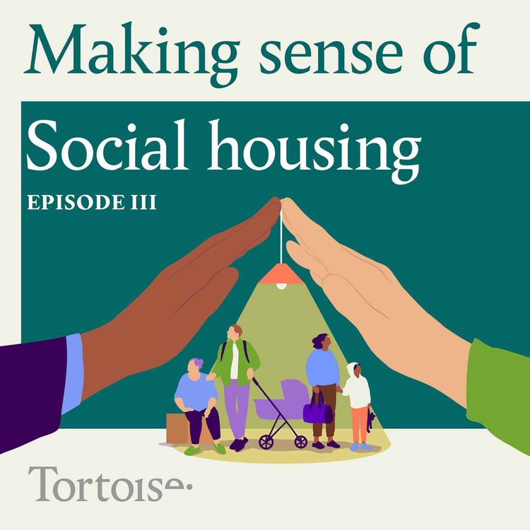 cover art for How do we fix it? | Making sense of social housing Ep 3