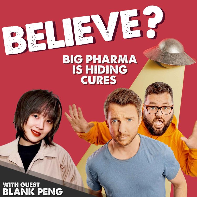 cover art for Ep49. Big Pharma is Hiding Cures | with Blank Peng
