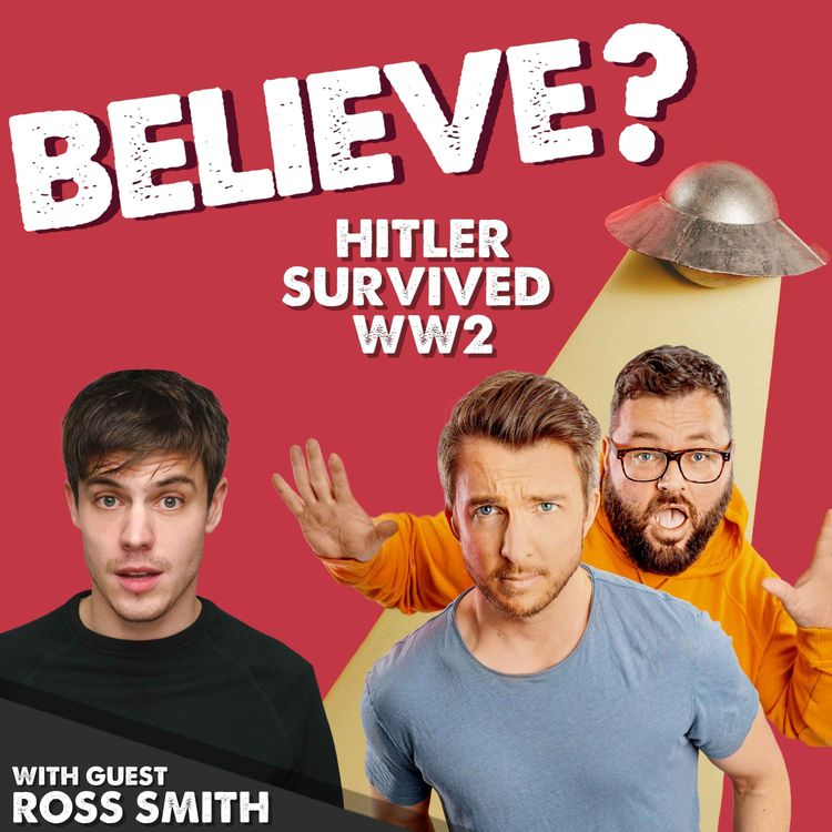 cover art for Ep50. Hitler Survived World War II | with Ross Smith