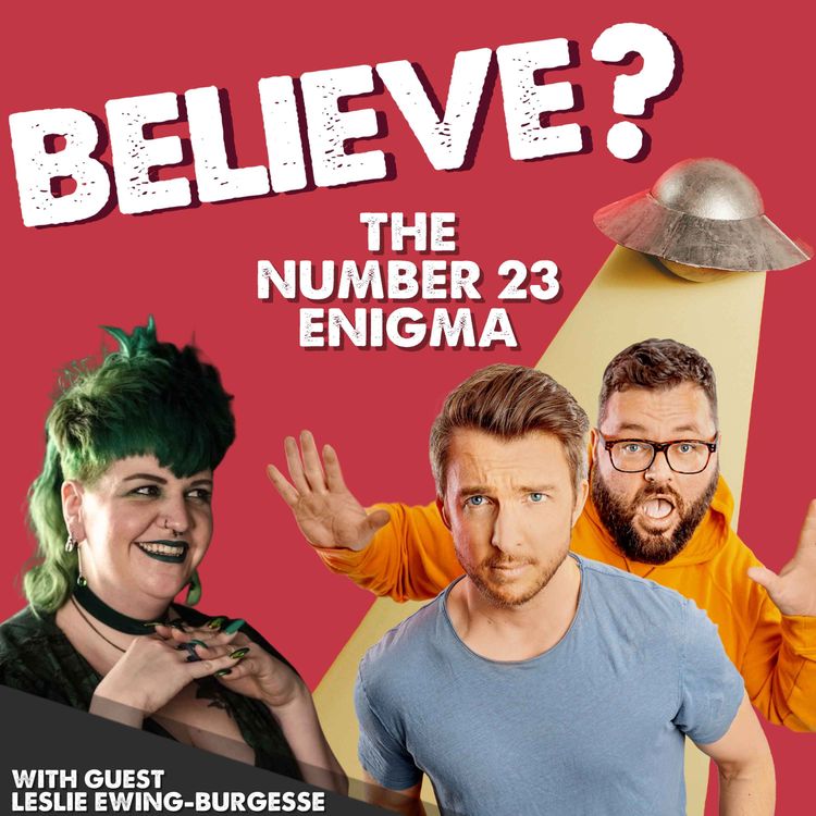 cover art for Ep58. The Number 23 Enigma | with Leslie Ewing-Burgesse